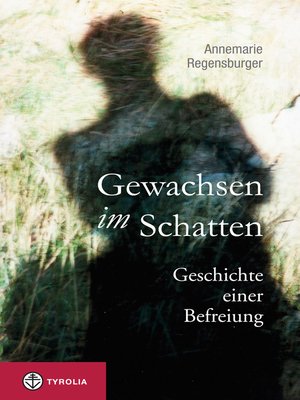 cover image of Gewachsen im Schatten